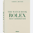 Libro The Watch Book Rolex Next Generation