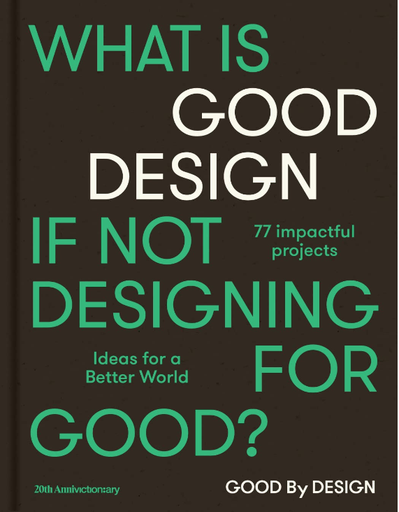 Libro What is Good Design if not designing for good